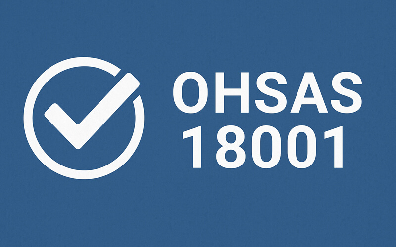 OHSAS 18001 – Occupational Health & Safety Management Systems